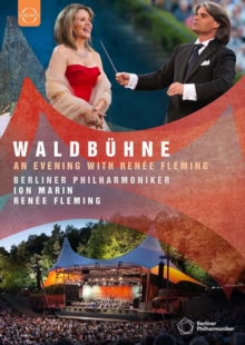 Renee Fleming: An Evening With - Waldbuhne 2010: : 0880242580740