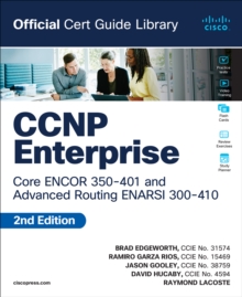 CCNP Enterprise Core ENCOR 350-401 and Advanced Routing