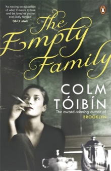 The Empty Family : Stories: Colm Toibin: 9780141041773: TGJones