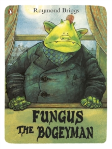 Fungus the Bogeyman: : Martin Clunes: 5060352302462: TGJones
