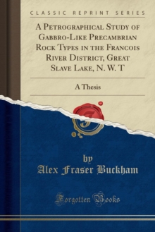 A Petrographical Study of Gabbro-Like Precambrian Rock Types in the ...