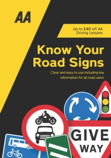 Know Your Road Signs : AA Driving Books: : 9780749583057: TGJones