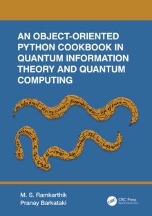 An Object-Oriented Python Cookbook in Quantum Information Theory and ...