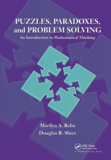 Puzzles, Paradoxes, and Problem Solving : An Introduction to ...