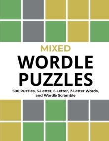 Puzzle Ruff Mixed Wordle Puzzles : 500 Puzzles, 5-Letter, 6-Letter, 7-Letter Words ...