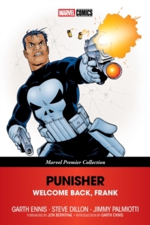 Punisher: Welcome Back, Frank (Marvel Premier Collection): Garth