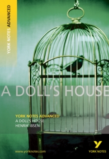 A Doll's House: York Notes Advanced for 2026, 2027 exams: Henrik