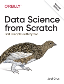 Data Science from Scratch : First Principles with Python: Joel Grus ...