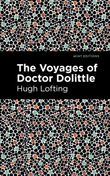 The Voyages of Doctor Dolittle: Hugh Lofting: 9780241388372: TGJones