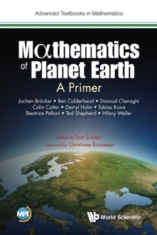 Planetmath Mathematics Of Planet Earth: A Primer: Jochen (Univ Of Reading, Uk ...