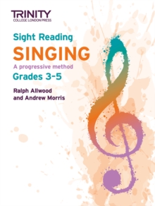 Trinity College London Sight Reading Singing: Grades 3-5: Ralph Allwood ...