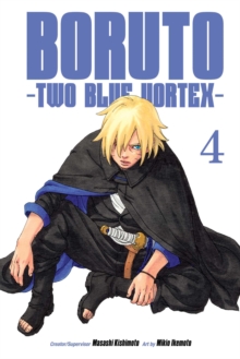 Boruto: Two Blue Vortex, Vol. 1 : Volume 1: Masashi Kishimoto