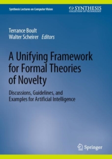 A Unifying Framework for Formal Theories of Novelty : Discussions ...