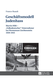 Geschaeftsmodell Judenhass Martin Hilti Volksdeutscher Unternehmer geschaeftsmodell-judenhass-martin-hilti-volksdeutscher-unternehmer