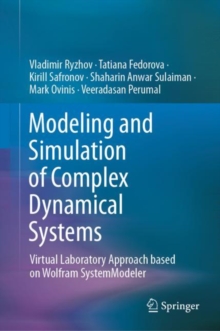 Modeling and Simulation of Complex Dynamical Systems : Virtual ...