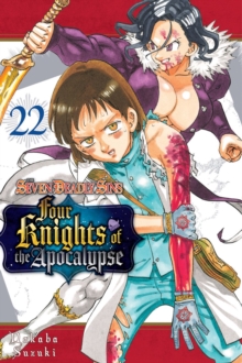 The Seven Deadly Sins: Four Knights of the Apocalypse 18: Nakaba