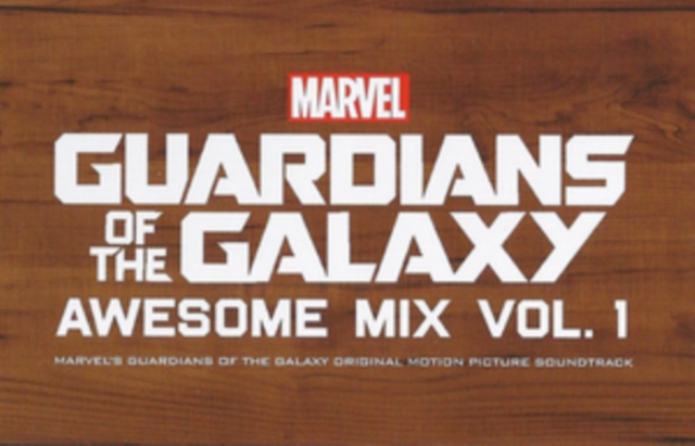 Guardians of the Galaxy: Awesome Mix, Vol. 1