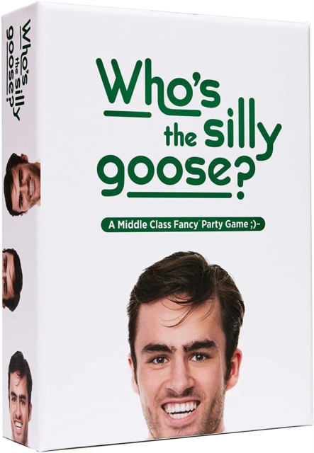 Who's The Silly Goose