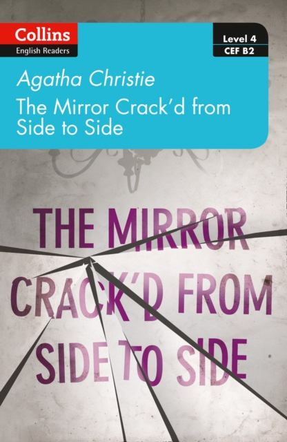 The mirror crackd from side to side : Level 4  Upper- Intermediate (B2)