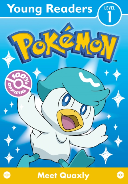 Pokemon Young Readers Level 1: Meet Quaxly: Pokemon: 9780008743178