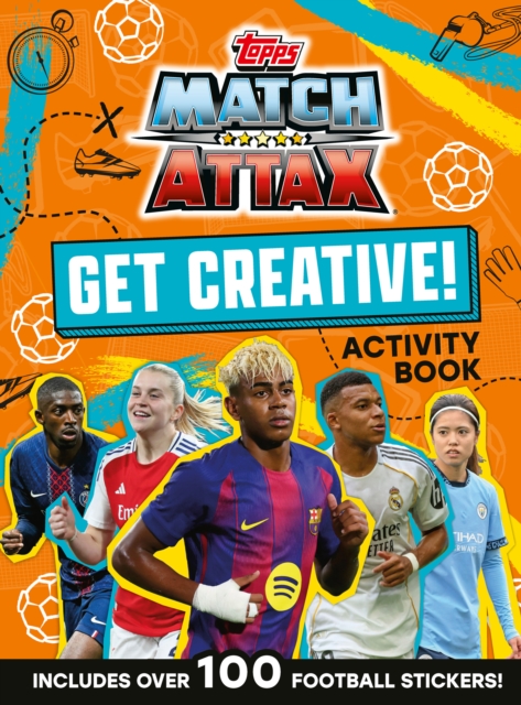 Match Attax Get Creative Sticker Activity Book: Match Attax ...