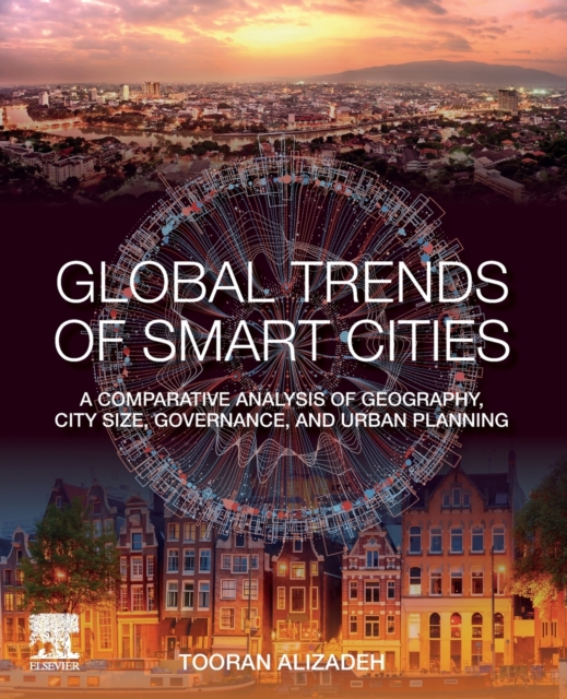 Global Trends of Smart Cities : A Comparative Analysis of Geography ...