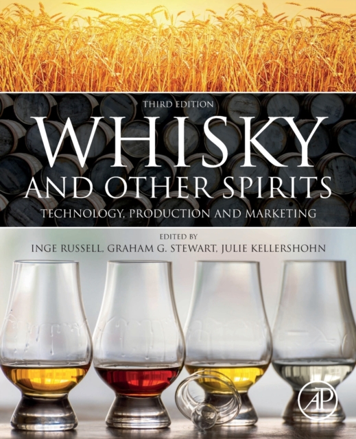 Whisky and Other Spirits : Technology, Production and Marketing