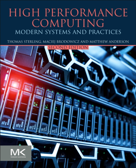 Elsevier Science & Technology High Performance Computing : Modern Systems And Practices