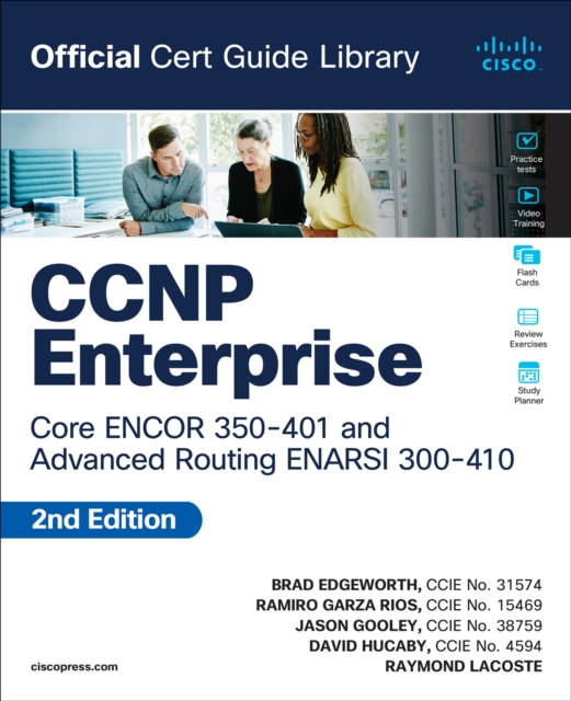 CCNP Enterprise Core ENCOR 350-401 and Advanced Routing