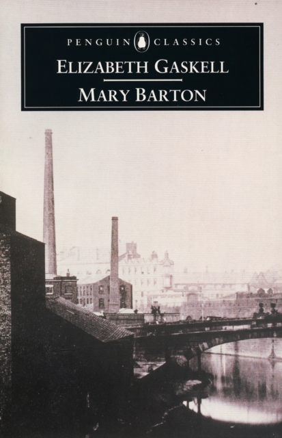 Penguin Books Ltd Mary Barton : A Tale Of Manchester Life