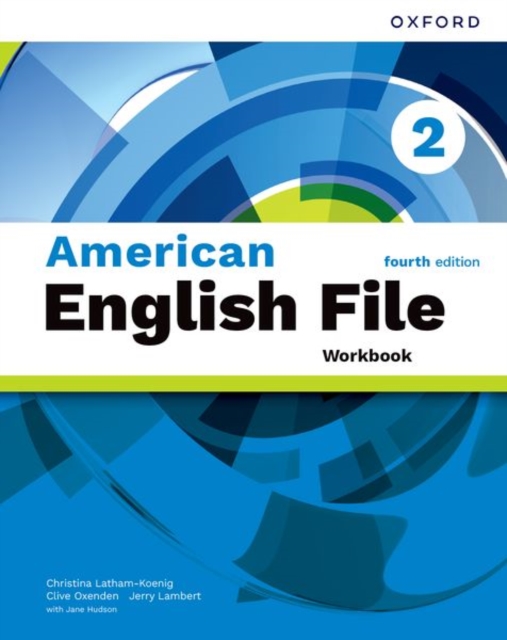American English File fourth edition Level 2 Workbook : Print Student ...