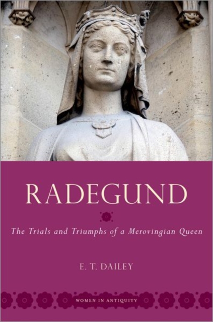 Cover of Dailey's book, which features a stone bust of Radegund.