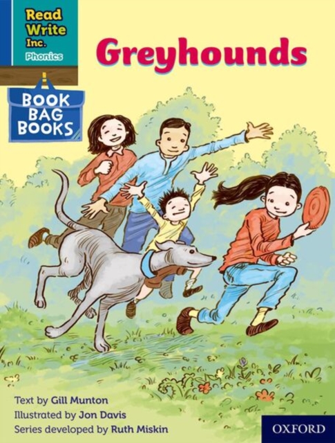 Read Write Inc. Phonics: Greyhounds (Blue Set 6 Book Bag Book 5): Gill ...