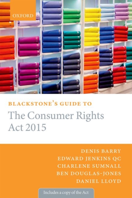 Reading Consumer Rights Book Blackstone's Guide to the Consumer Rights Act 2015: Denis (Barrister ...