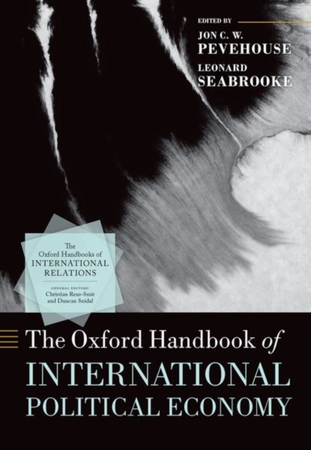 The Oxford Handbook of International Political Economy: : 9780198793519 ...