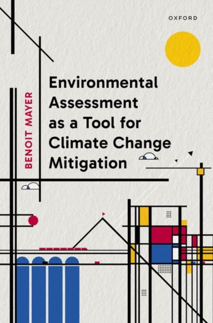 Environmental Assessment as a Tool for Climate Change Mitigation ...