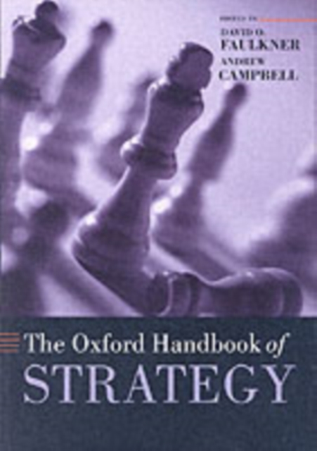 Softback Strategy Guide The Oxford Handbook of Strategy : A Strategy Overview and Competitive ...