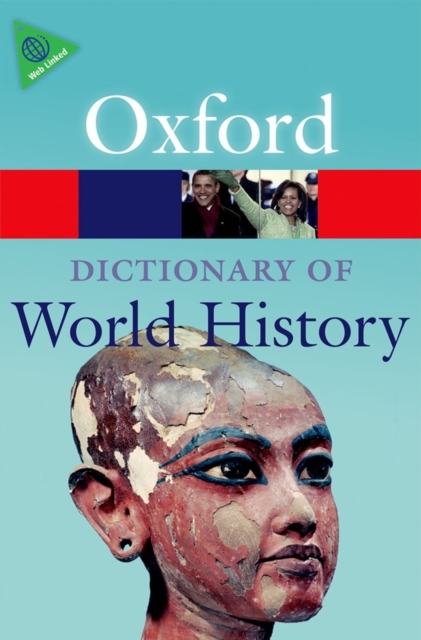 Oxford University Press A Dictionary Of World History