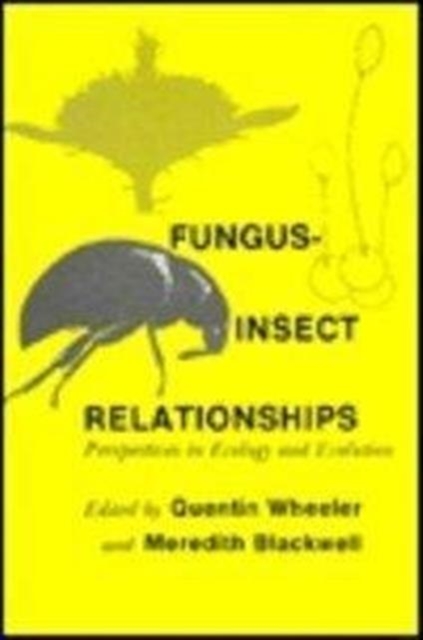 Fungus-Insect Relationships : Perspectives in Ecology and Evolution ...