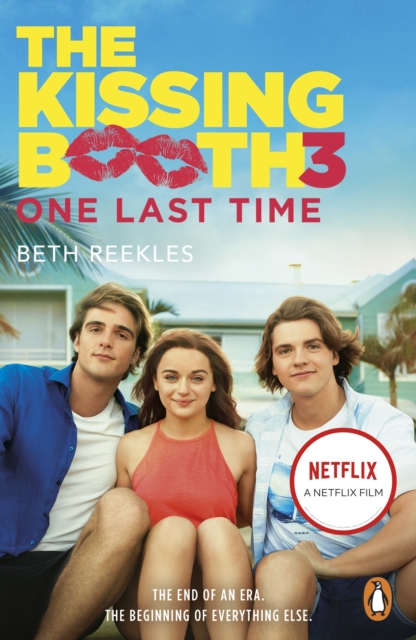 The Kissing Booth 3: One Last Time: Beth Reekles: 9780241481639