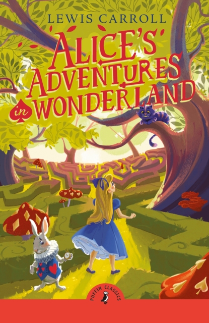 Alice's Adventures in Wonderland: Lewis Carroll: 9780241735299