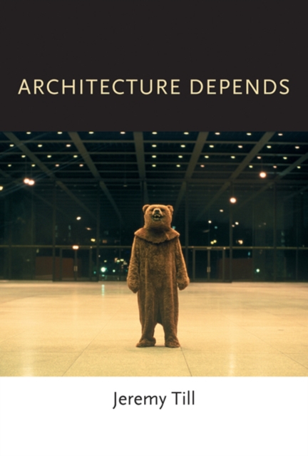 Mit Press Ltd Architecture Depends