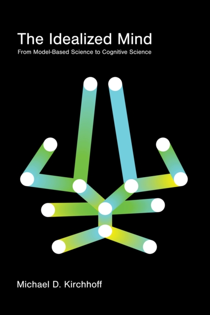 CLIMB THE MIND　DE naturization CD The Idealized Mind : From Model-Based Science to Cognitive Science