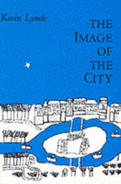 Mit Press Ltd The Image Of The City