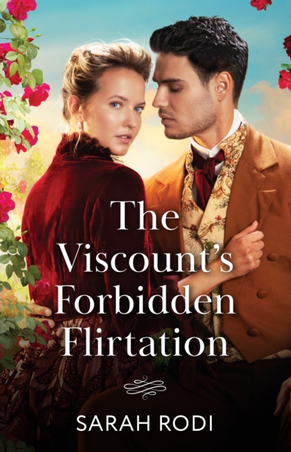 Sarah Rodi Daughter The Viscount's Forbidden Flirtation: Sarah Rodi: 9780263345100: TGJones