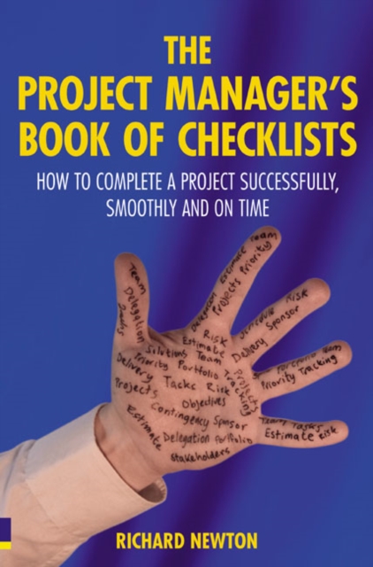 Project Task Book Project Manager's Book of Checklists, The : How to complete a project ...