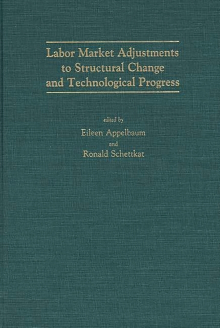 Labor Market Adjustments to Structural Change and Technological ...