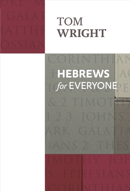Spck Publishing Hebrews For Everyone