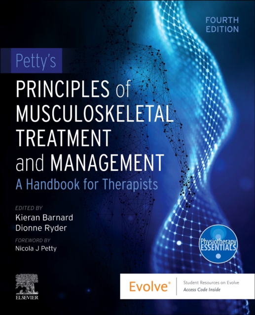 Elsevier - Health Sciences Division Petty'S Principles Of Musculoskeletal Treatment And Management : A Handbook For Therapists