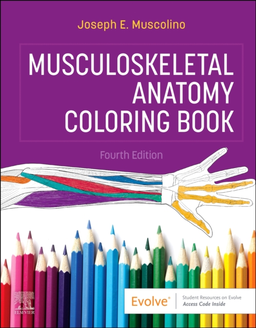 Elsevier - Health Sciences Division Musculoskeletal Anatomy Coloring Book